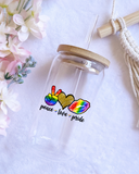 Peace Love Pride Shimmerin' Glass Can Tumbler